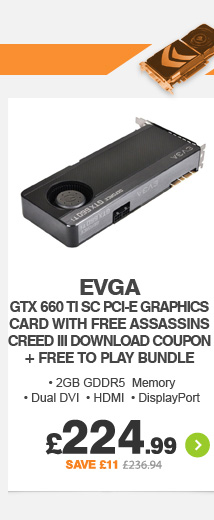 EVGA GTX 660 - £224.99