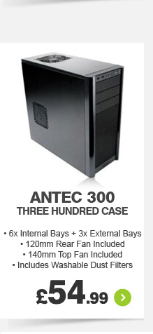 Antec 300 Case - £54.99