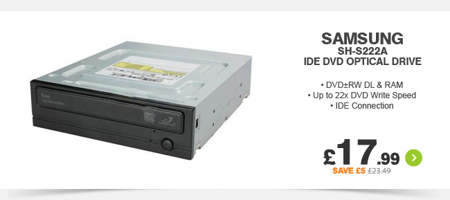 Samsung SH-S222A IDE DVD Optical Drive - £17.99