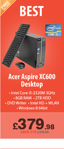 Aspire XC600 - £379.99