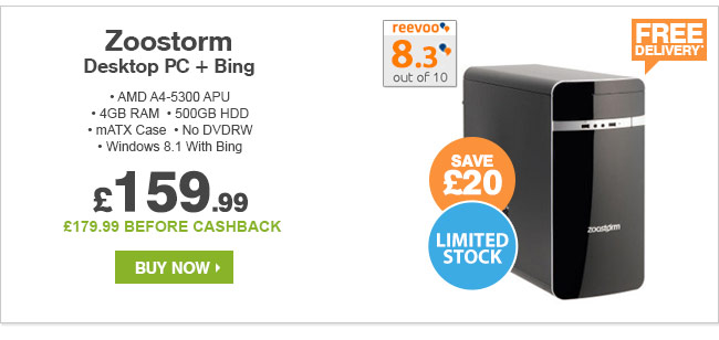 Zoostorm Desktop PC + Bing - £159.99*