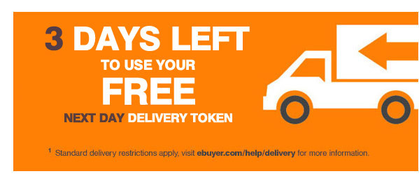 You have a free next day delivery shipping token on your account