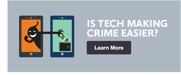 Is Tech Making Crime Easier?