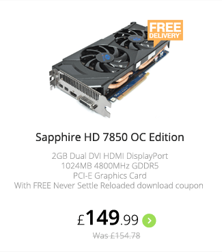 Sapphire HD 7850 OC Edition - £149.99