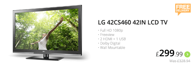 LG 42CS460 42in 
LCD TV - £299.99