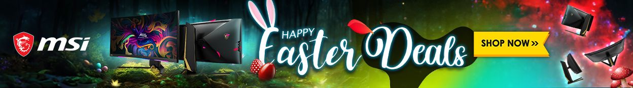 MSI - Happy Easter Deals