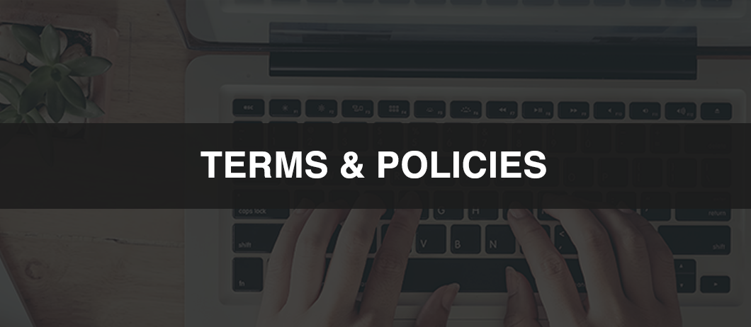Terms and Policies